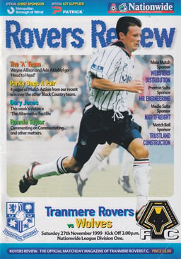 Tranmere Rovers v Wolverhampton Wanderers Match Programme 1999-11-27